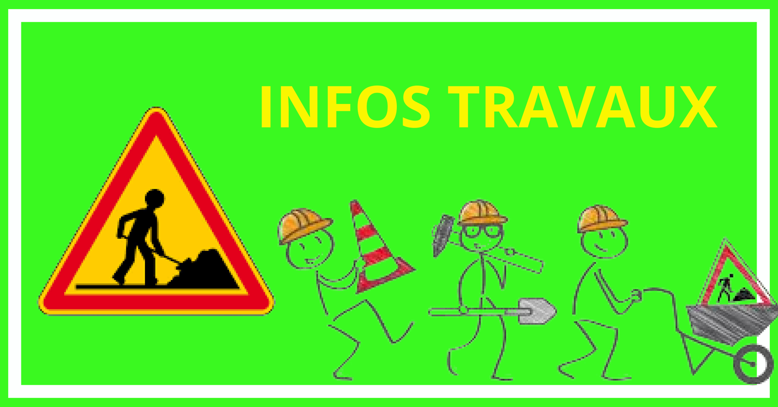 Infos Travaux