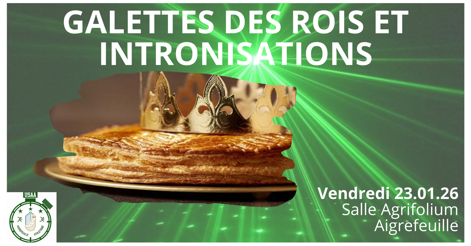 Galettes des Rois 2026 + Intronisations