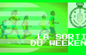 LA SORTIE DU WEEKEND