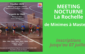 Meeting nocturne La Rochelle
