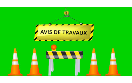 AVIS DE TRAVAUX